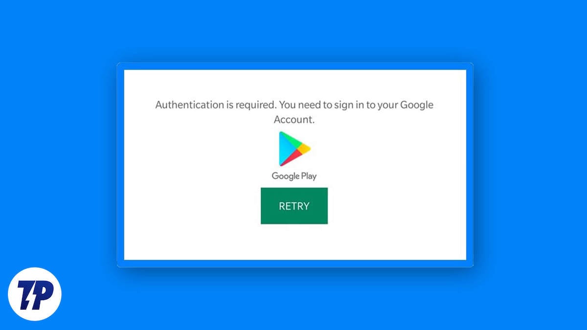 Authentication Is Required in Google Play